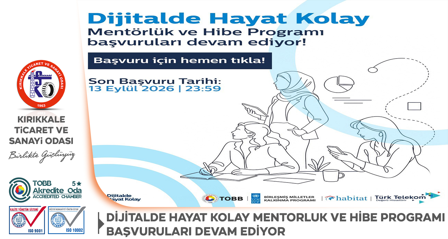 Dijitalde Hayat Kolay Projesi�nde Mentorluk ve Hibe F�rsat� 