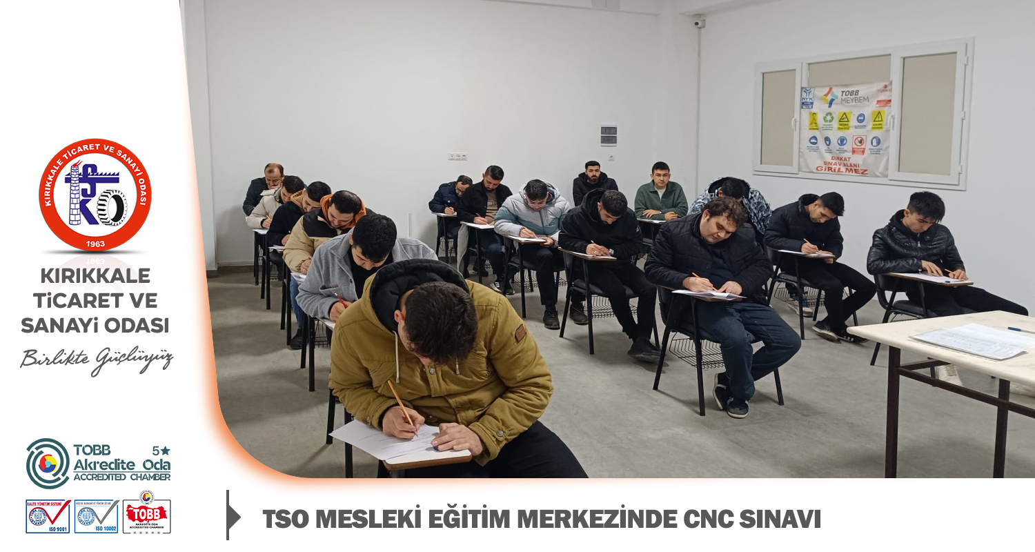 TSO MESLEK ETM MERKEZNDE CNC SINAVI